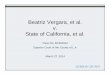 Beatriz Vergara, et al. State of California, et al.studentsmatter.org/wp-content/uploads/2014/06/SM_Plaintiffs... · State of California, et al. ... dismiss a tenured teacher.”
