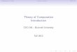 Theory of Computation Introduction - eg.bucknell.educsci341/2014-fall/notes/history.pdf · Theory of Computation Introduction CSCI 341 - Bucknell University Fall 2013. ... In the