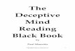 The Deceptive Mind Reading Black Book - Amazon S3Deceptive+Mind+Reading+Black… · Now there are other indicators you want to be aware of which supplement the reading of the seven