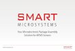 Your Microelectronic Package Assembly Solution for … Slide Deck 6-1-16 for... · Your Microelectronic Package Assembly Solution for MEMS ... MEMS Pressure Sensor MEMS Chemical Sensor