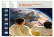 11 A Thousand Years in Heaven - Junior PowerPoints Would you like to live in heaven with Jesus for 1,000 years? The millennium is the ˜ rst 1,000 years we’ll spend in heaven with