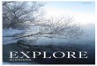 EXPLORE - Andrews University · 19 Ice Festivals and ... 12 EXPLORE MICHIANA WINTER EDITION   WINTER EDITION EXPLORE ... If you’re up for an 