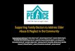 Supporting Family Doctors to Address Elder Abuse & … · Supporting Family Doctors to Address Elder ... Mydin FH, Othman S 14 . 15 ... Document case by completing Penderaan dan Pengabaian