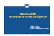 2 Flies - Natura 2000.ppt [Schreibgesch tzt]) · The Impact on Forest Management ... a ‘favourable conservation status ... 2 Flies - Natura 2000.ppt [Schreibgesch tzt]) Author: