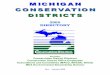 2005 DIRECTORY - SOM - State of Michigan DIRECTORY INCLUDES: Conservation District Directors Conservation District Office Employees Associations and Committees (MACD, MACDE, NACD)