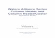Waters Alliance Series Column Heater and Column Heater ... · iv August 31, 2012, 715003768 Rev. A Contact Waters Contact Waters ® with enhancement requests or technical quest ions