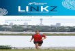 ISSUE 70 2018 FEATURED REGION AUCKLAND ... 70 2018 FEATURED REGION AUCKLAND 28 Widening his horizons WHEN YOU ARE NEW TO NEW ZEALAND 7I ISSUE 20 LINKZ ISSUE 70 1 CONTENTS LINKZ is