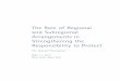 The Role of Regional and Subregional Arrangements in ... · The Role of Regional and Subregional Arrangements in Strengthening the ... gional arrangements in strengthening the responsibility