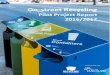 On-street Recycling · On-street Recycling Pilot Project Report ... - Gather information to assess feasibility and ... - a bin for recyclable containers such as hot or cold drink