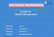 Chapter 26 Quality Management - India’s Premier ... Management.pdf · Chapter ‐ 26 Quality Management. ... the necessary data to evaluate where the ... Prepares an SQA plan for