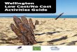 Wellington Low Cost/No Cost Activities Guide · There are many things in Wellington Shire that everybody can do. This booklet can help you ... Wellington Low Cost/No Cost Activities