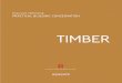 TIMBER - Historic England · Most of the timber-frame buildings that have survived are of post-and-truss construction. In this form of construction, wall-frames, ... Infill Panels