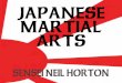Japanese Martial Arts - insides CORRECT - e-Reading · 8 JAPANESE MARTIAL ARTS watch as often as possible. My parents gave their children not only the financial support, but more