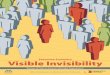 Executive Summary Visible Invisibility · Cover design and illustration by Anthony F. Nuccio / ABA Publishing. ... Visible Invisibility: Women of Color in Law Firms released in 2006
