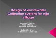 Sanitation Study and Wastewater Network System of AL Tayba ... · SewerCAD is a powerful design and analysis tool that allows you to layout a collection system, develop and compute