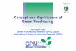 Concept and Significance of Green Purchasing - IGPN by H Sato (English).pdf · Concept and Significance of Green Purchasing ... Key Factors for success in Japan -1 ... •The Ministry