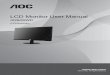 LCD Monitor User Manual - Amazon Web Services /60/80/I2280SWD... · LCD Monitor User Manual ... AOC International ... Do not engage the LCD monitor in severe vibration or high impact