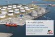 LNG market update - Vopak.com .LNG market update Surge in LNG supply creates opportunities to open