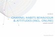 CHANNEL HABITS BEHAVIOUR & ATTITUDES …drh.img.digitalriver.com/DRHM/Storefront/Site/nielsen/pb/... CHANNEL HABITS BEHAVIOUR & ATTITUDES (INCL. ONLINE) SAMPLE REPORT . 2 ... Online