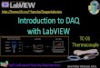 Introduction to DAQ with LabVIEW - Overview - …€¦ · Introduction to DAQ with LabVIEW Hans-Petter Halvorsen ... with Self-paced Step-by-Step Exercises. Contents ... This is the