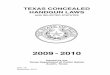 TEXAS CONCEALED HANDGUN LAWS - … OF CONTENTS CHAPTER PAGE CH.1 LAWS RELATING TO THE CARRYING OF A CONCEALED HANDGUN IN TEXAS GOVERNMENT CODE, CHAPTER 411 3 HEALTH & SAFETY CODE 30