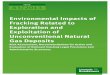 Environmental Impacts of Fracking Related to Exploration ... · Environmental Impacts of Fracking Related to Exploration and Exploitation of Unconventional Natural Gas Deposits Risk