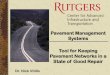 Pavement Management Systems Tool for Keeping … Management Systems Tool for Keeping Pavement Networks in a State of Good Repair Dr. Nick Vitillo In a country, where the majority of