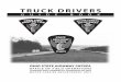Truck Drivers Guide · 2012-02-21 · TRUCK DRIVERS GUIDE BOOK ... will need to comply with state and federal safety regulations. These rules and regulations are found in the Federal