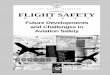 Flight Safety Digest November 2002 · 2009-07-17 · aerodynamics, structures, ... the next decade ... FLIGHT SAFETY FOUNDATION • FLIGHT SAFETY DIGEST • NOVEMBER 2002 3 commercial