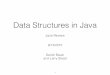 Data Structures in Java · 2015-09-15 · Data Structures in Java Java Review 9/14/2015 1 Daniel Bauer and Larry Stead