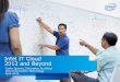 Intel IT Cloud Journey and Overview · 1These attributes been adapted from National Institute of Standards and Technology, ... HR & Employee Services ... Intel IT Cloud Journey and