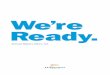 We’re Ready. · 2014-06-30 · Orazgul Nurjanova Registered Practical Nurse (RPN) Bridgepoint Health is ready. We’re ready to respond to the changing needs of our patients. We’re