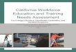 California Workforce Education and Training Needs ... Workforce Education and Training ... thus moving