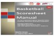 Scoresheet Manual V2- Final - England Basketball · * The FIBA Digital Scoresheet (DSS) is used in all FIBA Europe international games and tournaments. This is a computer software