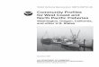 Community Proﬁles for West Coast and North Paciﬁc … Marine Fisheries Service Community Proﬁles for West Coast and North Paciﬁc Fisheries Washington, Oregon, California, and