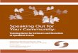 Speaking Out for Your Community - Sarkissian · Speaking Out for . Your Community: Training Notes for Listeners and . Recorders at SpeakOut Events. First published October 2011. Edited
