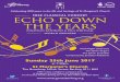 FREE CLASSICAL CONCERT Echo Down The Years · Echo Down The Years Heidi Pegler (Soprano) The Sylvan Singers ... Conducted by Jonathan Rathbone FREE CLASSICAL CONCERT FREE tickets