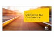 11th Annual Domestic Tax Conference - EY · Domestic Tax Conference 28 April 2016 | New York City ... recording, re keying, or using any information stor age and retrieval system,