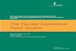 The Pioneer Experience: Panel Session · The Pioneer ACO Model allows for a prospective attribution methodology based on outpatient ... Pioneer ACOs (Allina, Fairview, and Park Nicollet)