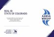 REAL ID STATE OF COLORADO issuance to only one card – DL or ID • HB01-1125 passed implementing .60 security surcharge The Road to Real ID (1 of 2) • Congress passed Real ID Act