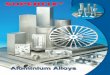SUPERFIX A LEADER IN CUSTOMER SERVICE · more than 100 different Aluminium Alloys consist of rods, plates, sheet, coils, heavy-walled and thin-walled tubes, films and sections in