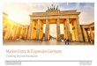 Market Entry & Expansion Germany - Consultinghouse · Achieving a successful market entry ... Checklist with details of the employer & ... We provide a 360° perspective on your business