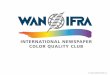 © 2014 WAN-IFRA | .2015-05-18 · Anand Srinivasan, Manfred Werfel Twenty Years Color Quality Club