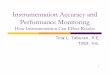 Instrumentation Accuracy and Performance Monitoring…famos.scientech.us/PDFs/2012_Symposium/Instrumentation_Accuracy... · Instrumentation Accuracy and Performance Monitoring How