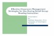 Effective Classroom Management Strategies for Use … · 2013-05-02 · Effective Classroom Management Strategies for Use During Small Group ... number of discipline problems they