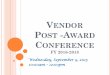 VENDOR POST -AWARD CONFERENCE - U.S. … Vendor Awards...The vendor’s file shall contain chronological notes that: Record all contacts (including telephonic) with the defendant/offender,