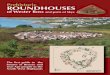 Prehistoric ROUNDHOUSES - jeremyfenton.scot · building whose ancient circular (or sometimes oval) ... Surveying Placing flags round ... one person uses a special sight and a ruler