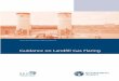 Guidance on Landfill Gas Flaring · Louise McGoochan Southern Region ... Environment Agency Guidance on Landfill Gas Flaring Version 2.1 1 Contents Preface 3 Executive summary 4 Introduction