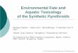 Environmental Fate and Aquatic Toxicology of the … · Environmental Fate and Aquatic Toxicology of the Synthetic Pyrethroids Michael Dobbs1, J Warinton2, JM Giddings3, P Hendley2