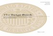 The Beige Book - federalreserve.gov · The Beige Book is a Federal Reserve System publication about current ... Retail contacts consulted for this round all reported year-